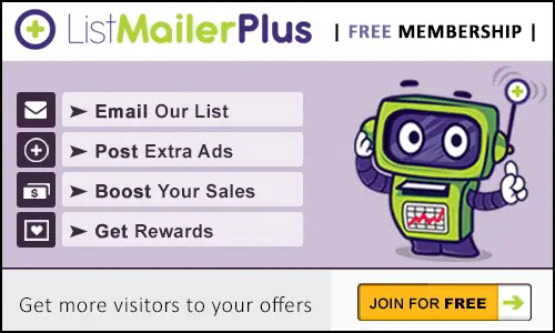 Join ListMailerPlus today for free membership! Boost sales, enjoy extra ads, and earn rewards. Let our cartoon robot guide you to profit with enhanced email lists. Advertise better and watch your success grow with ListMailerPlus!.