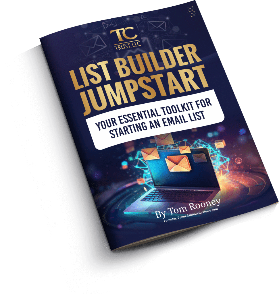 A book titled "List Builder Jumpstart: Your Essential Toolkit for Starting an Email List" by Tom Rooney, featuring an illustration of a laptop and email icons on the cover—a must-have guide for email growth.